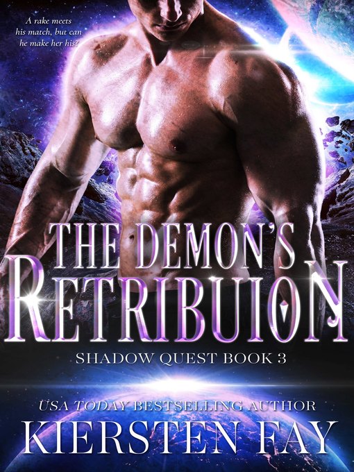 Title details for The Demon's Retribution (Shadow Quest Book 3) by Kiersten Fay - Available